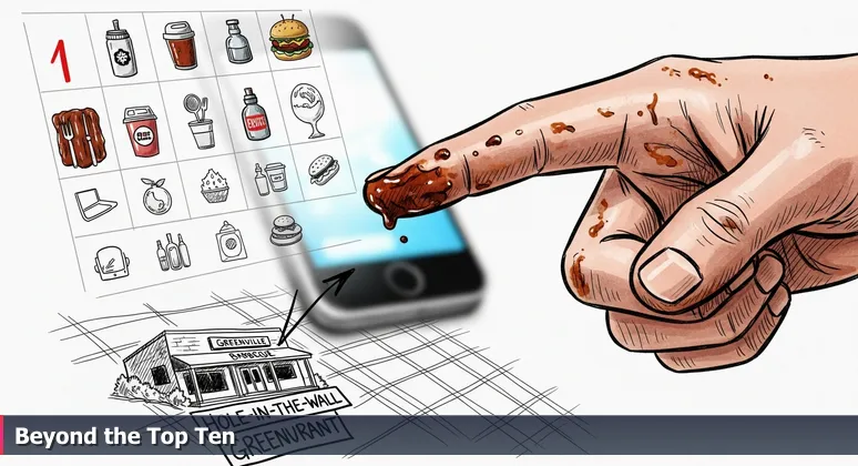 Close-up of a hand with barbecue sauce pointing to a local restaurant on a hand-drawn map of Greenville, with a phone showing a top 10 list in the background.