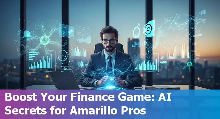 AI-driven finance solutions for finance professionals in Amarillo, Texas working smarter in 2025