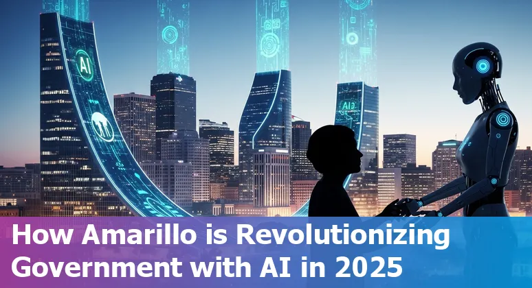 AI-powered government services in Amarillo, Texas enhancing citizen interaction and public service efficiency in 2025