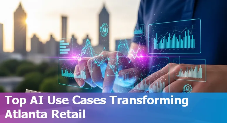 AI transforming retail industry with data and technology in Atlanta, Georgia