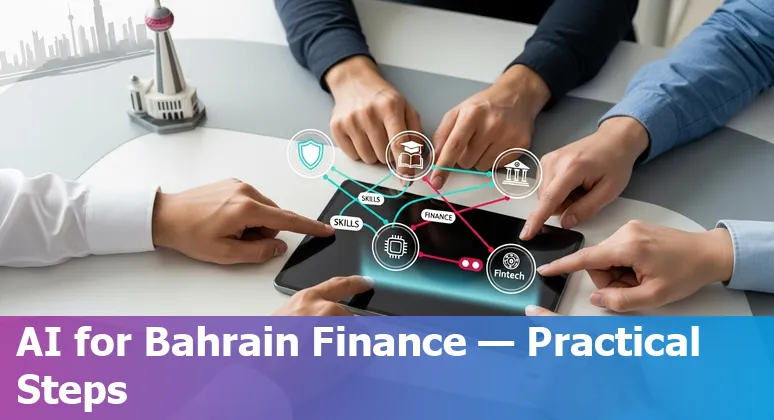 AI in Bahrain financial services 2025 roadmap showing banks, fintechs, cloud and regulation in Bahrain