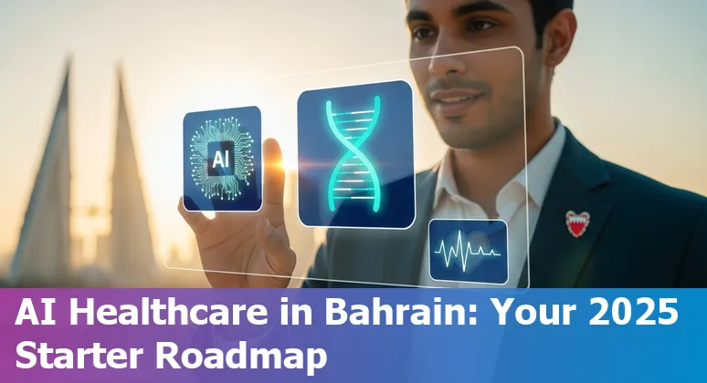 AI in Bahrain healthcare 2025: I-SEHA, Sehati app, NHRA and National Genome Program overview image