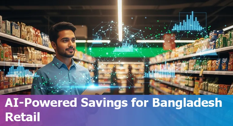 Retail AI applications transforming stores and warehouses in Bangladesh