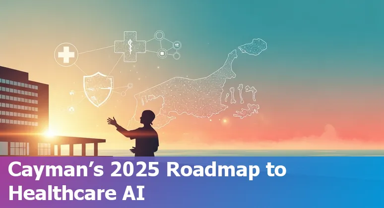 Healthcare AI dashboard viewed by clinicians at a Cayman Islands hospital in 2025