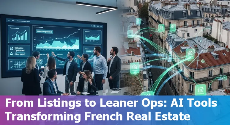 Real estate technology and AI reducing costs for property companies in France