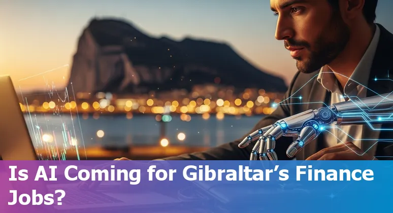 Gibraltar skyline with fintech and AI circuit icons overlay, representing finance jobs and automation