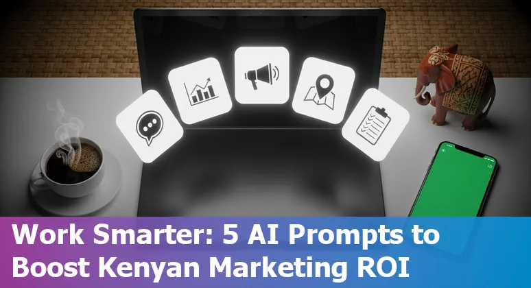 Kenyan marketing team using AI prompts with M-Pesa, Google Kenya, Hootsuite and WhatsApp Business API on a laptop