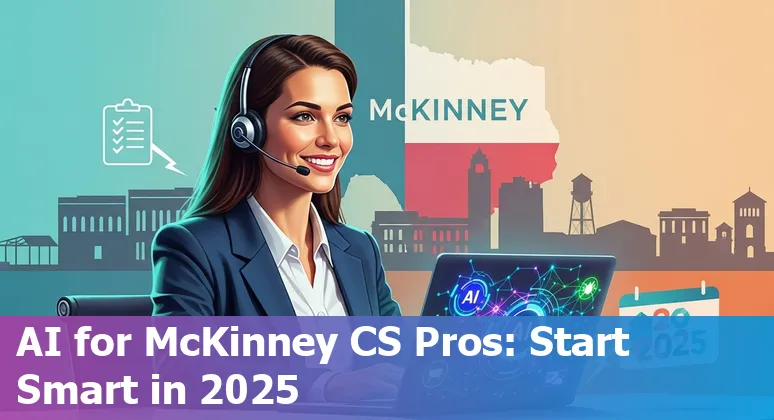 Customer service representative using AI tools with McKinney, Texas skyline backdrop in 2025