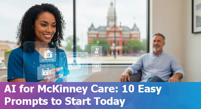Healthcare professionals in McKinney using AI tools like Nuance DAX, Ada, and NVIDIA Clara to improve patient care and workflows