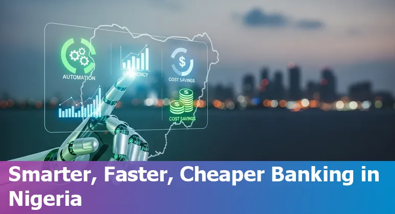 Illustration of AI reducing costs and improving efficiency for financial services in Nigeria