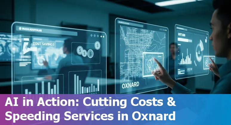Oxnard, California city skyline with AI icons overlay representing government efficiency and cost savings in California.
