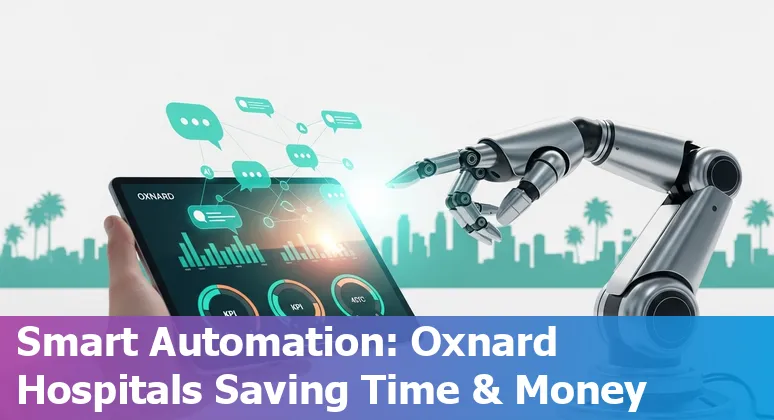 Healthcare AI in Oxnard, California: clinicians using AI tools to reduce costs and improve efficiency in California, US