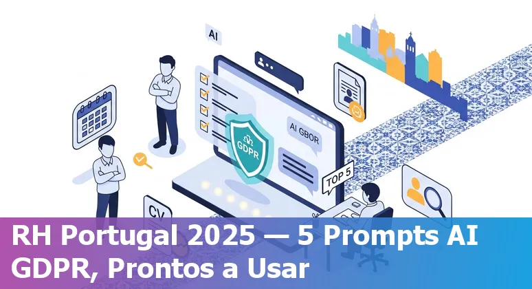 HR professional using AI prompts on laptop with Portuguese flag and GDPR shield icon