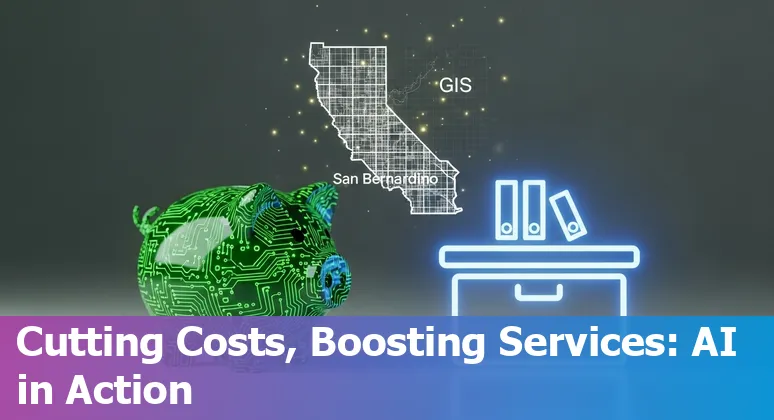 San Bernardino County, California, US officials using AI, GIS, and drones to improve services and reduce costs
