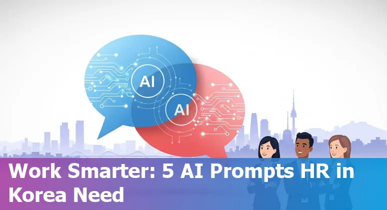 HR professional using AI prompts on a laptop with Korean and English text on screen