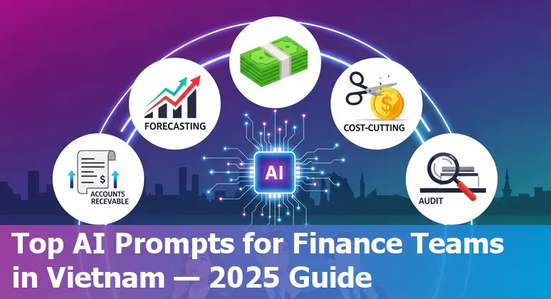 Finance professional using AI prompts on laptop showing forecast, cash, AR, and audit dashboards in a Vietnam office