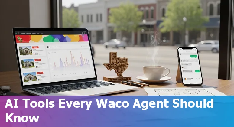 Waco, Texas real estate agents using AI tools and attending Greater Waco Chamber State of AI 2025 event