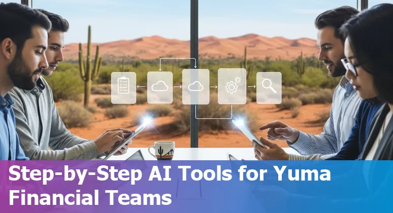 AI in financial services guide for Yuma, Arizona in 2025 showing local bank and AI icons.